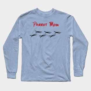 Parrot Mom with Footprints Long Sleeve T-Shirt